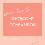 How to overcome comparison